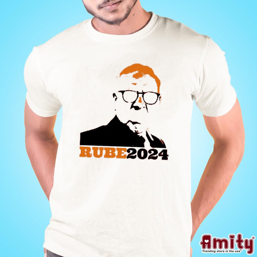 Official Rube 2024 Shirt