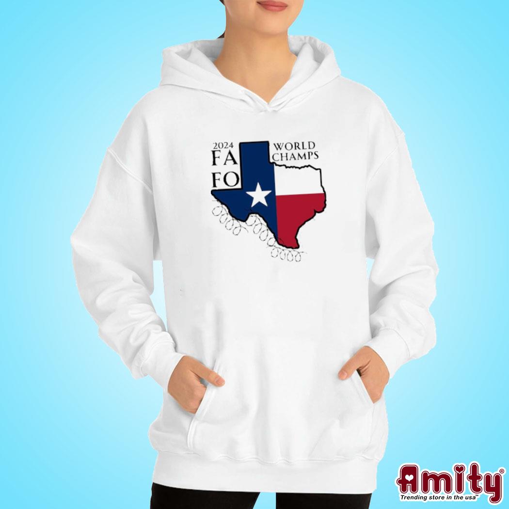 Texas Razor Wire FAFO World Champs s hoodie
