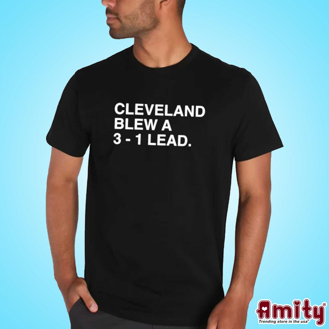 Cleveland Blew A 3-1 Lead Shirt