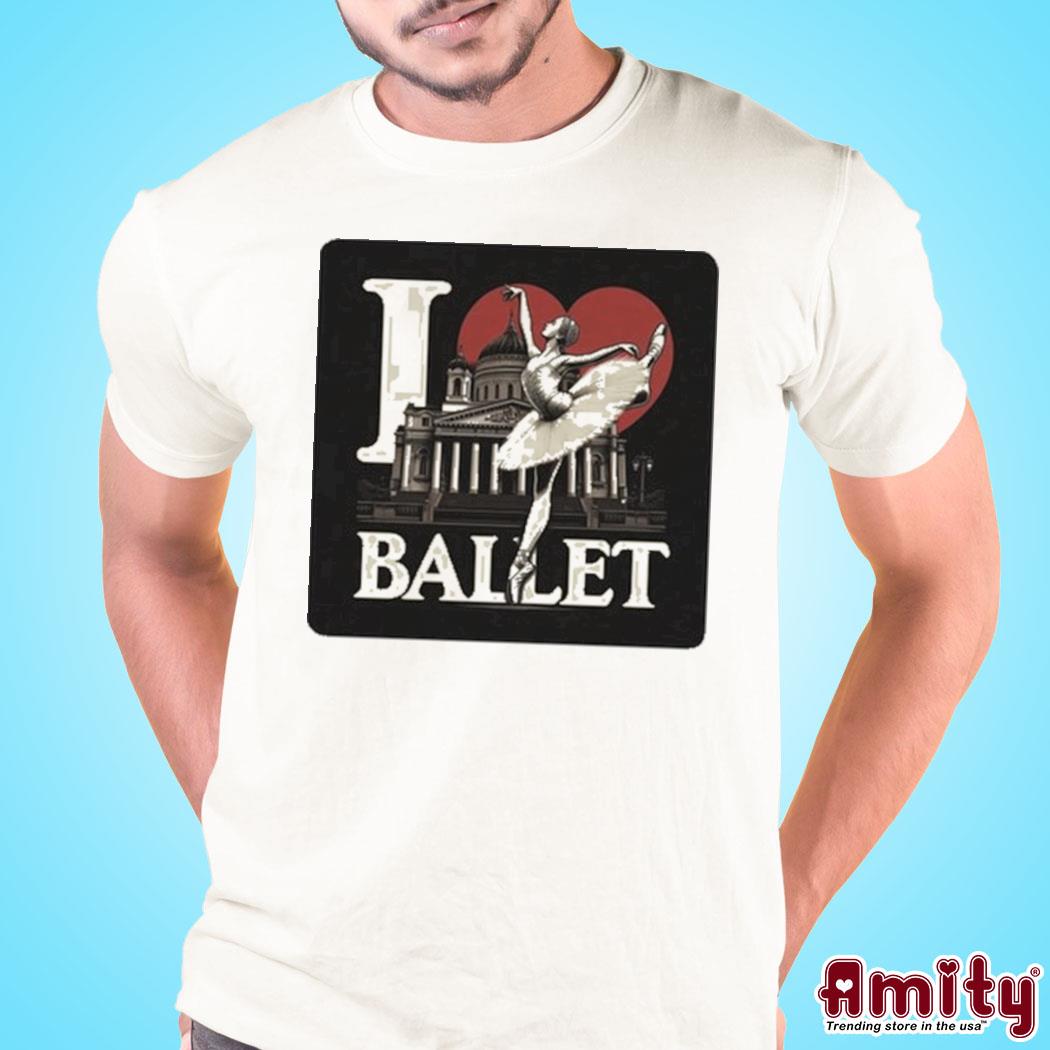 Artelize I Love Ballet painting Shirt