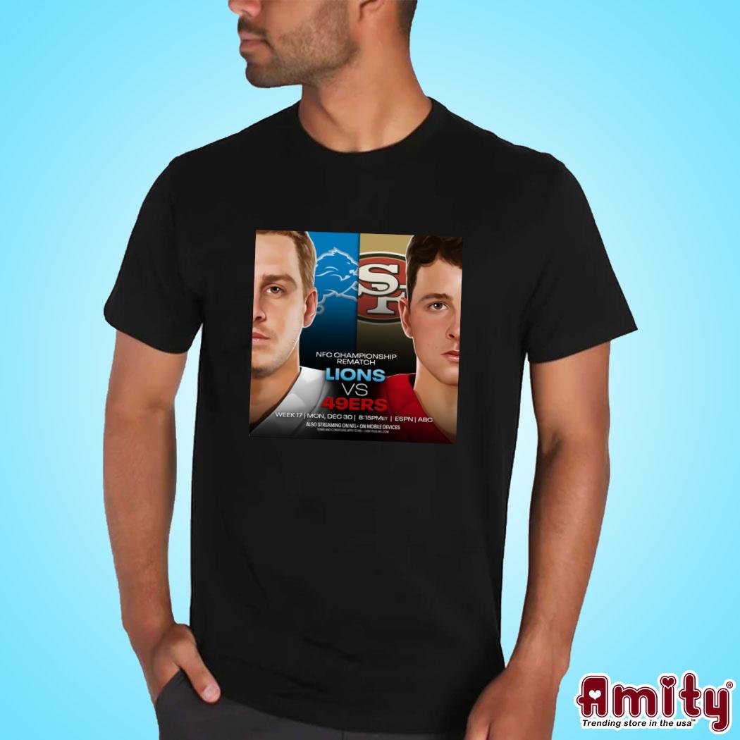 Detroit Lions Vs San Francisco 49ers NFC Championship Rematch December 30, 2024 Shirt