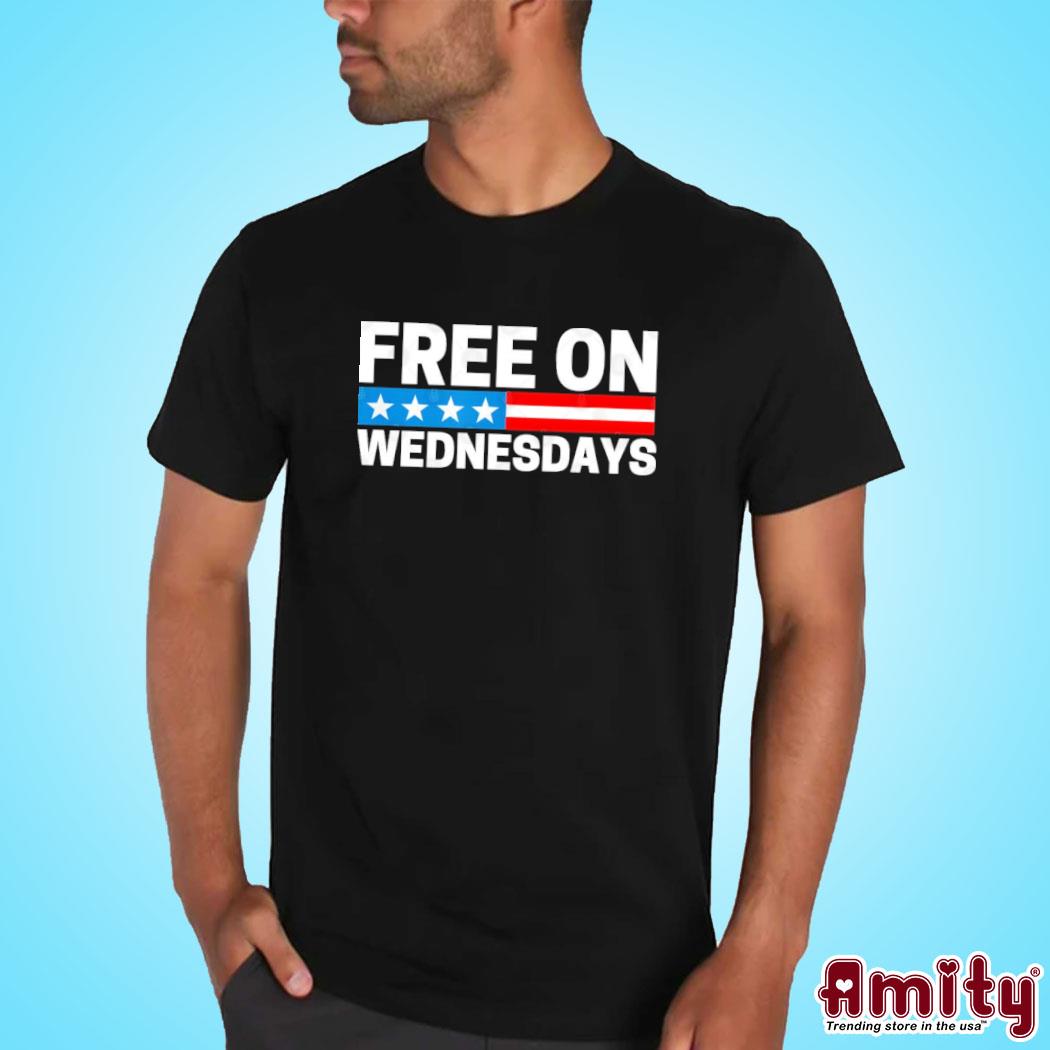 Free On Wednesdays funny Biden saying 2024 T-Shirt