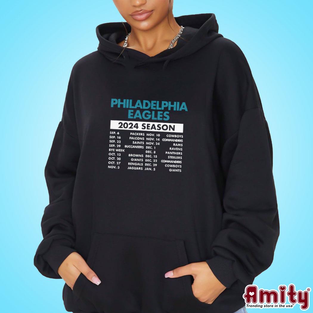 Philadelphia Eagles Schedule 2024 Shirt hoodie