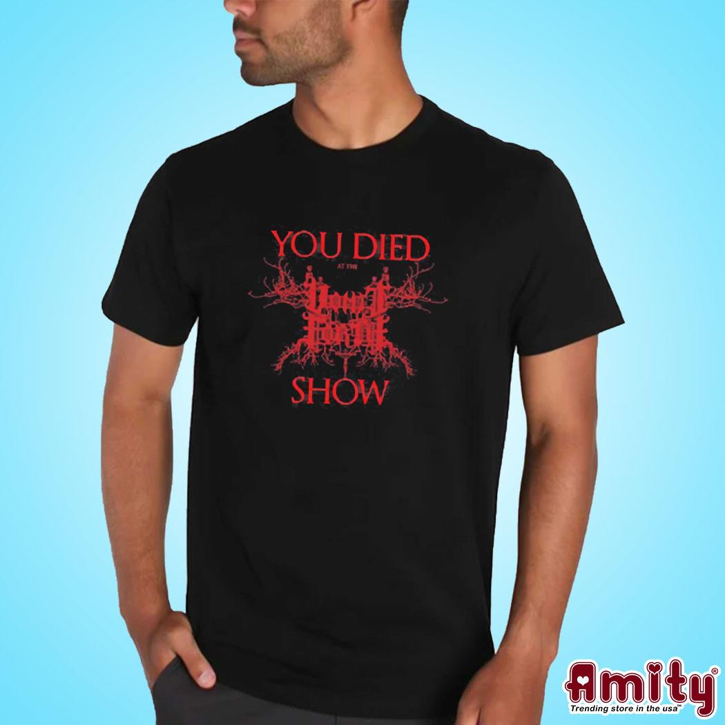 Vomit Forth You Died At The Show Shirt